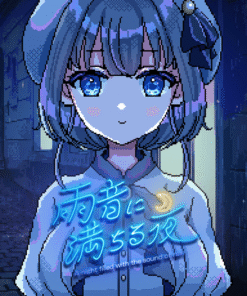 雨音に満ちる夜 ～A night filled with the sound of rain～